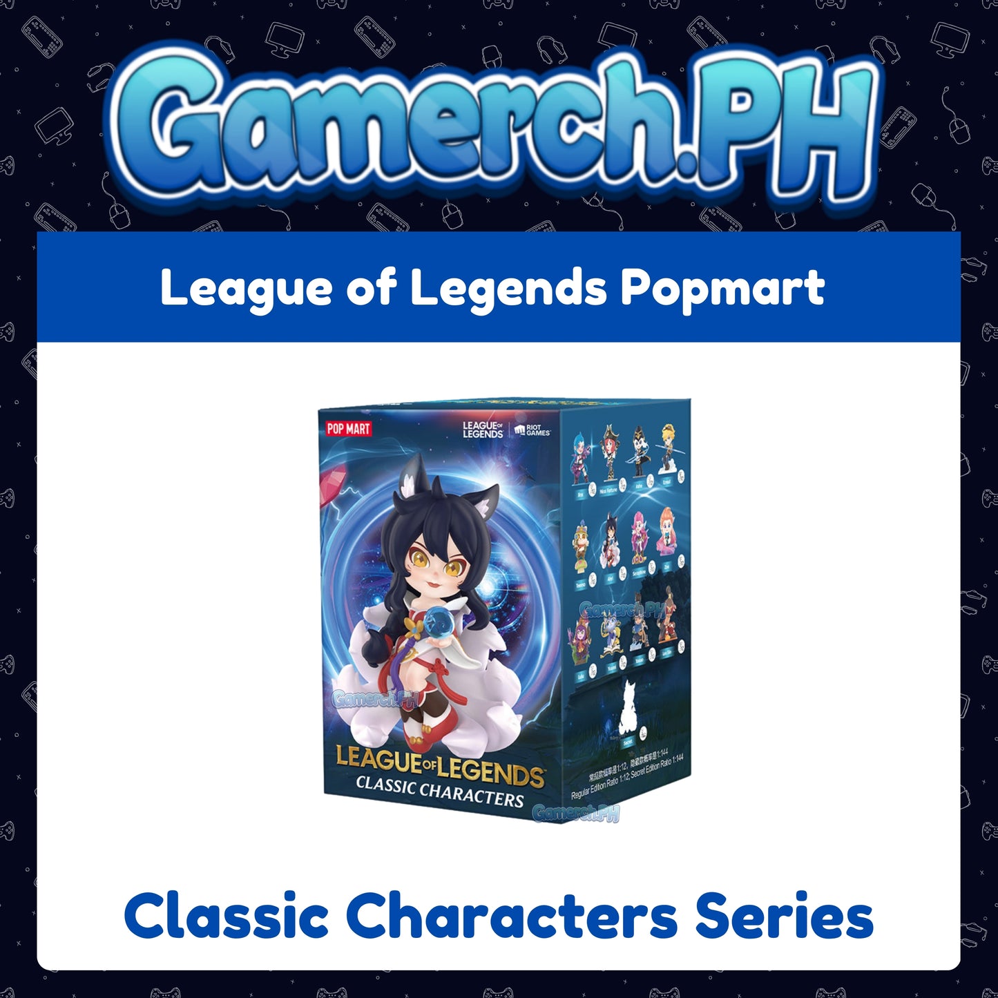 League of Legends Classic Characters Series Popmart Blind Box